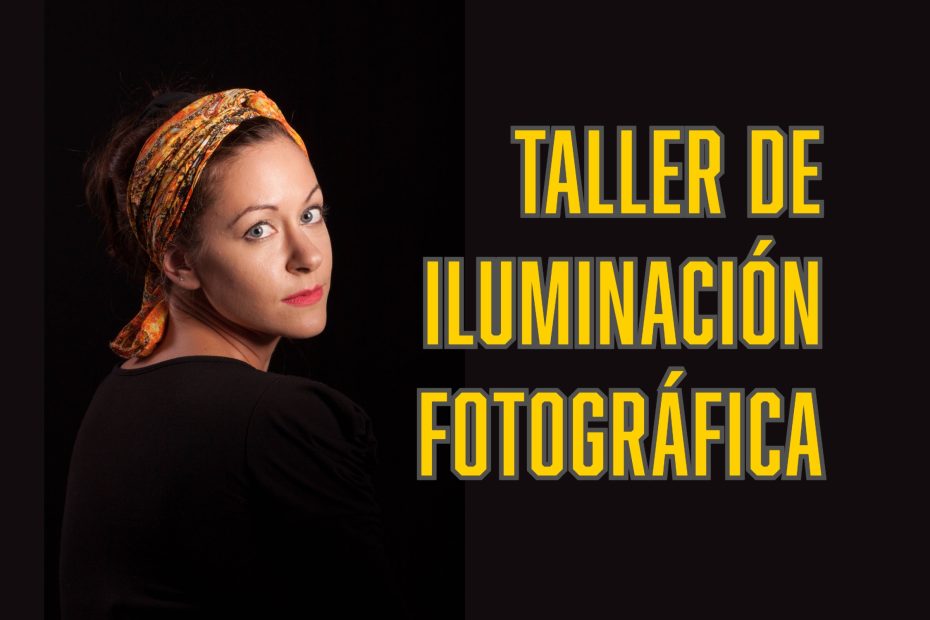 Taller de iluminación